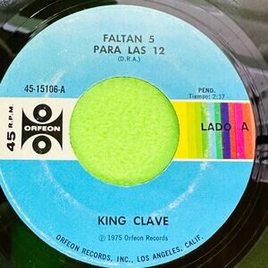 KING CLAVE Faltan / Para Las / Voy A Probarte / Que Te Quiero 45rpm Vinyl Record